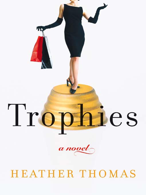 Title details for Trophies by Heather Thomas - Available